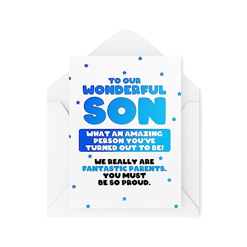 Kartka dla syna - What An Amazing Person You Turned Out To Be We're Fantastic Parents - Kartka urodzinowa dla syna - kartki z okazji ukończenia szkoły dobrze zrobione CBH1693