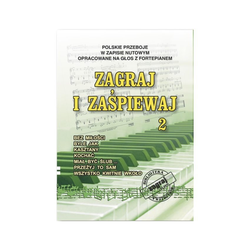 Książka Zagraj i zaśpiewaj cz. 2