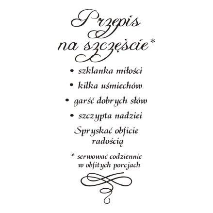 Napis na ścianę naklejka Przepis na szczęście 215, 200x100 cm