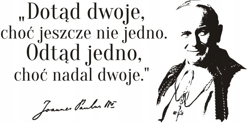 Napis na ścianę, naklejka Papież Jan Paweł II - 77, 240x120 cm