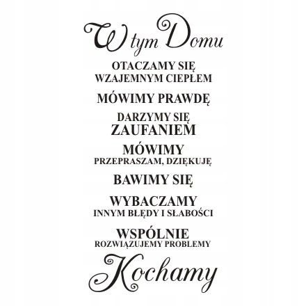 Napis na ścianę, naklejka - W tym domu... - 241, 200x100 cm