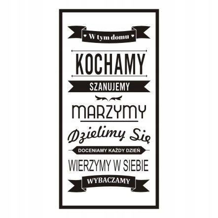 Napis na ścianę naklejka W tym domu kochamy - 175, 200x100 cm