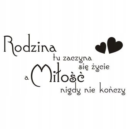 Napis na ścianę naklejka cytat Rodzina... - 208, 200x100 cm