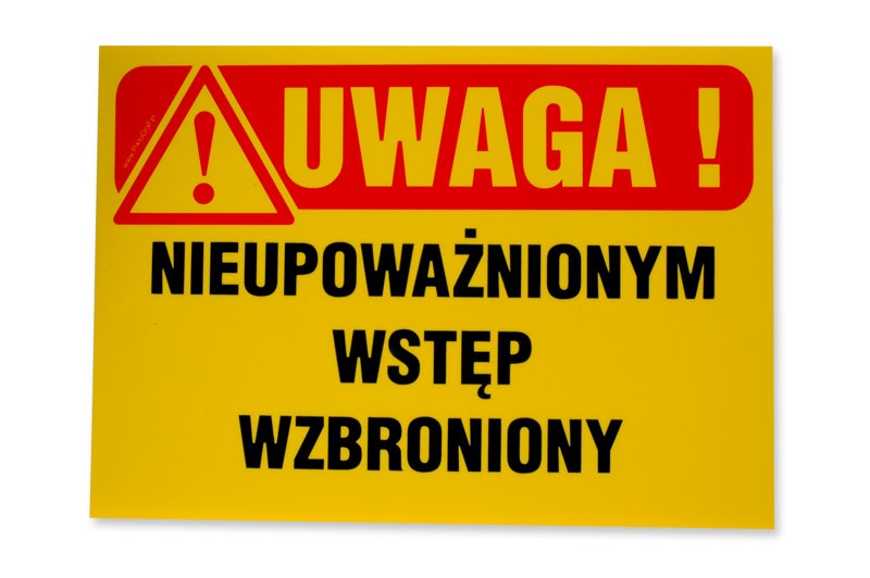 Znak informacyjny NIEUPOWAŻNIONYM WSTĘP WZBRONIONY Tb-14 K