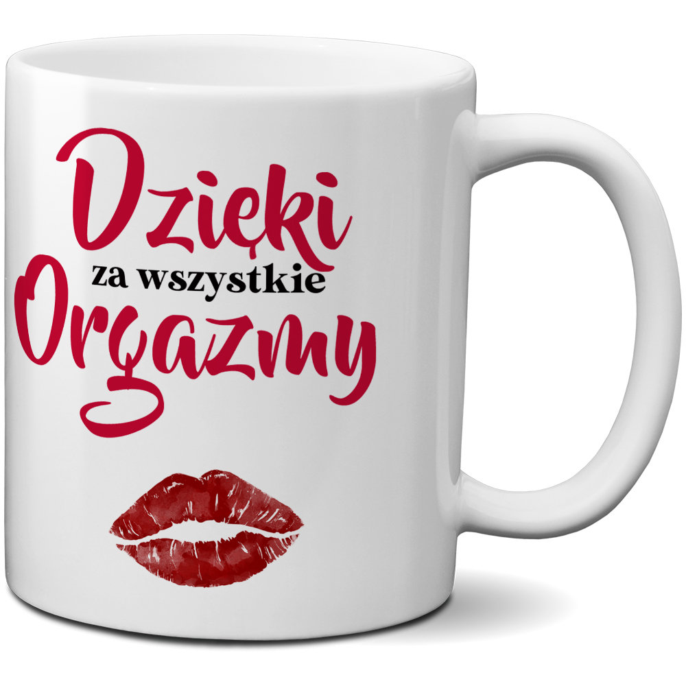 Kubek z nadrukiem - Dzięki za wszystkie orgazmy