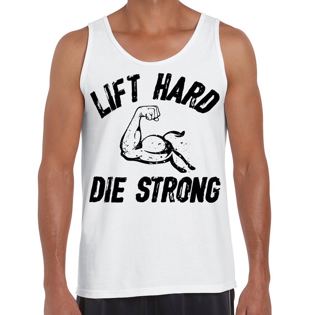 Lift hard die strong - koszulka męska na ramiączkach