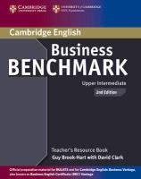 Cambridge University Press Business Benchmark Upper Intermediate Teacher's Resource Book - Brook-Hart Guy, Clark David