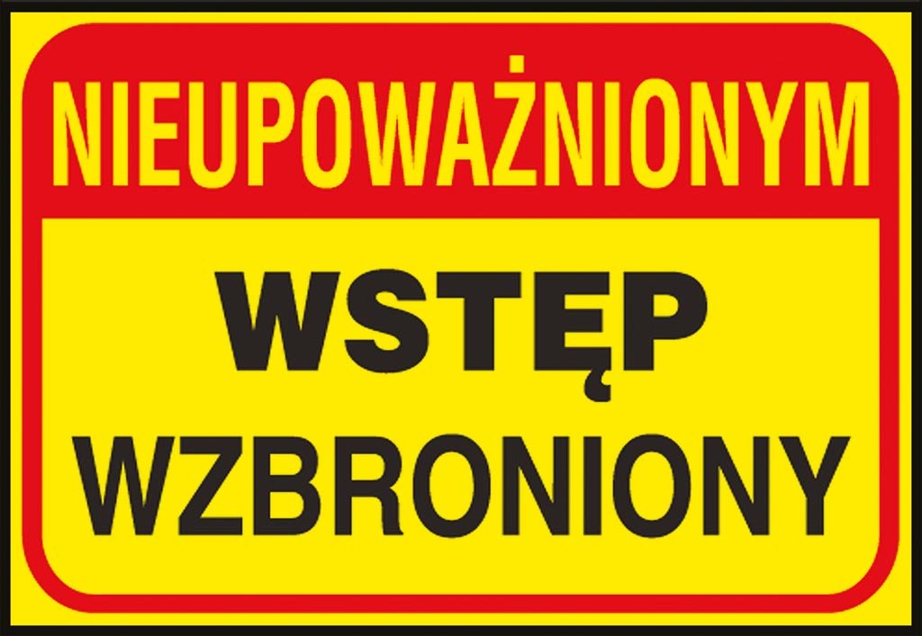ANRO Znak Bezpieczeństwa Nieup. wstęp wzbroniony 13186