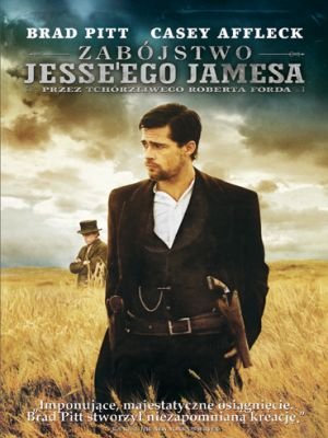 Zabójstwo Jesse'ego Jamesa przez tchórzliwego Roberta Forda [DVD]