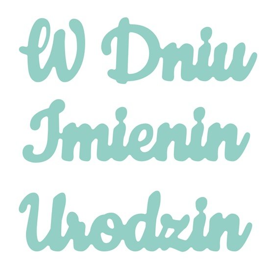 Wykrojnik Dpcraft Sizzix W Dniu Urodzin Imienin Jcma-083