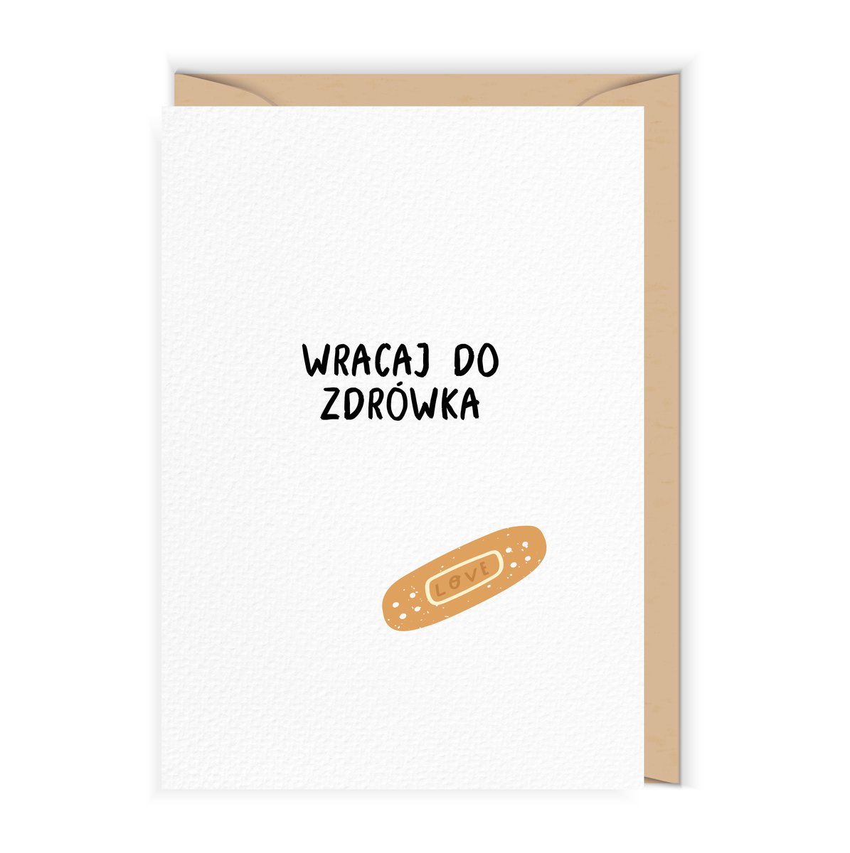 Kartka okolicznościowa, Wracaj do zdrówka