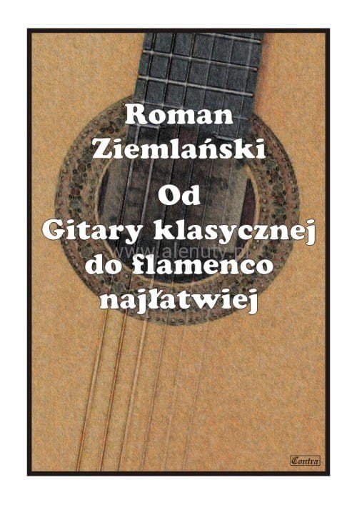 Książka Od Gitary klasycznej do flamenco łatwiej/CONTRA