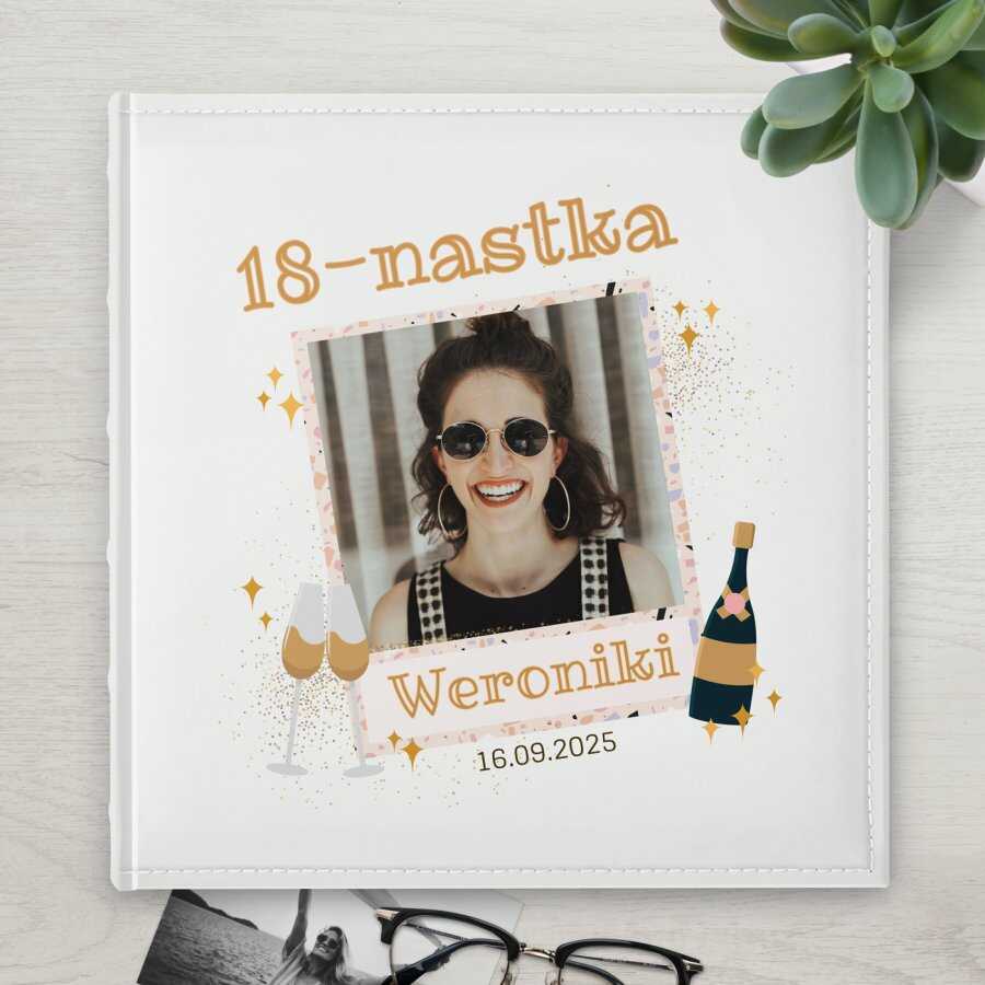 Duży album na zdjęcia z Twoim zdjęciem dla niej na 18 urodziny