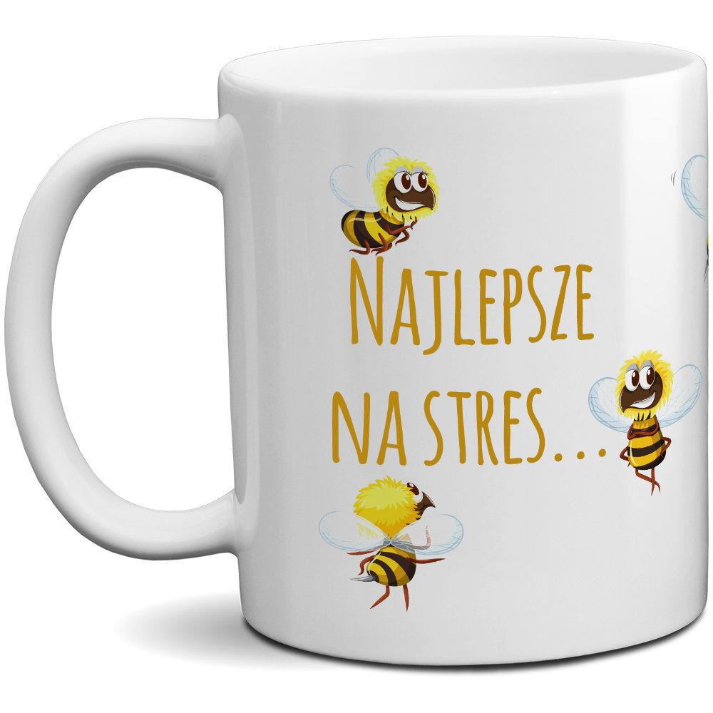 Kubek z nadrukiem - Najlepsze na stres...