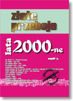 Książka Złote Przeboje Lata 2000-ne cz.2/STUDIO BIS