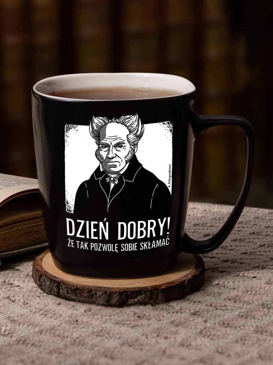 DZIEŃ DOBRY / SCHOPENHAUER / kubek czarny z uchem