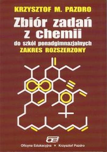 Pazdro Krzysztof M. Zbiór zadań z chemii Zakres rozszerzony