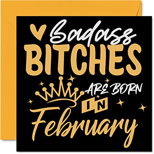 Śmieszne kartki urodzinowe dla kobiet dla niej - Badass Bitches Are Born In February - kartki urodzinowe dla przyjaciela dziewczyny żony córki siostry cioci mamy babci, 145 mm x 145 mm humorystyczne