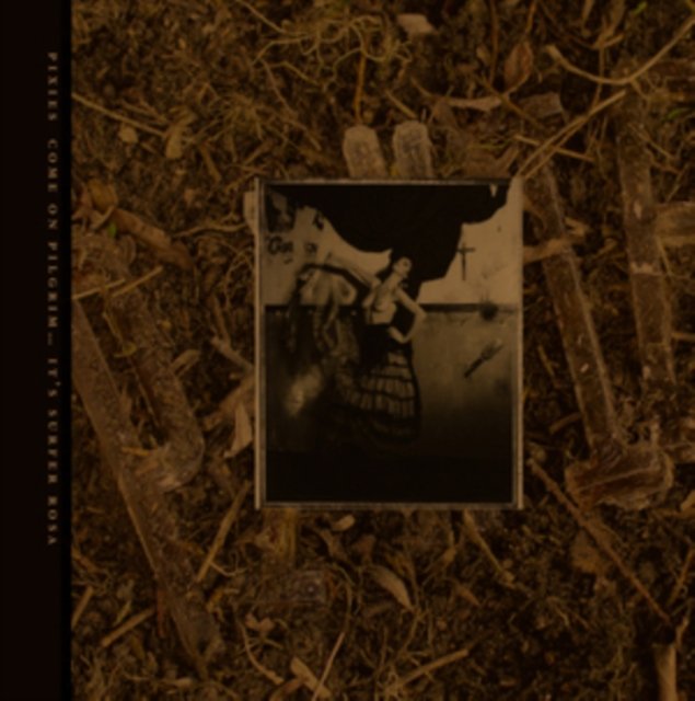 Opinie o Come On Pilgrim It's Surfer Rosa (Pixies) (CD)