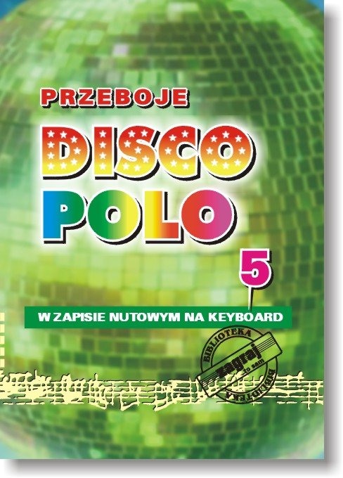 Książka Przeboje DISCO POLO część 5/STUDIO BIS