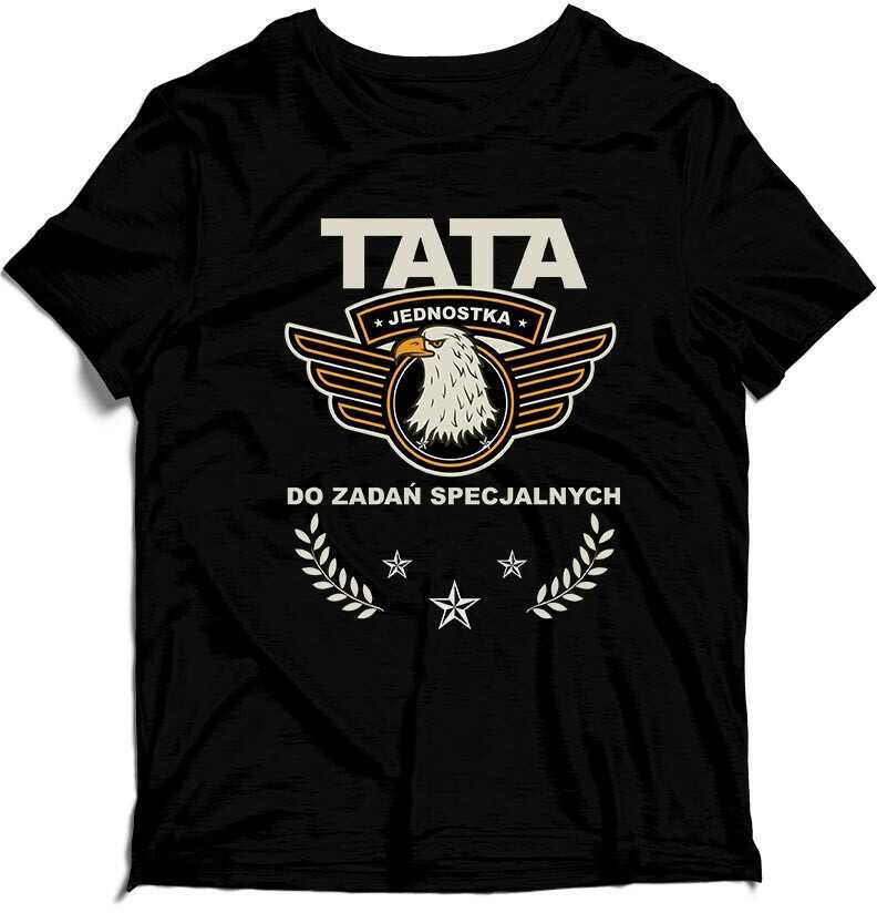 Koszulka męska na Dzień Taty - Tata jednostka do zadań specjalnych