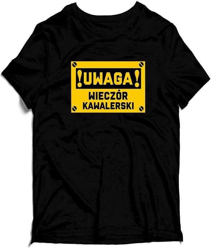 Koszulka na Wieczór Kawalerski - UWAGA! Wieczór kawalerski