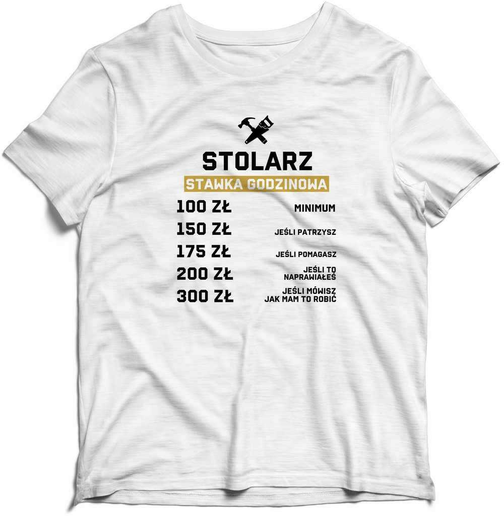 Koszulka - STOLARZ Stawka Godzinowa Prezent