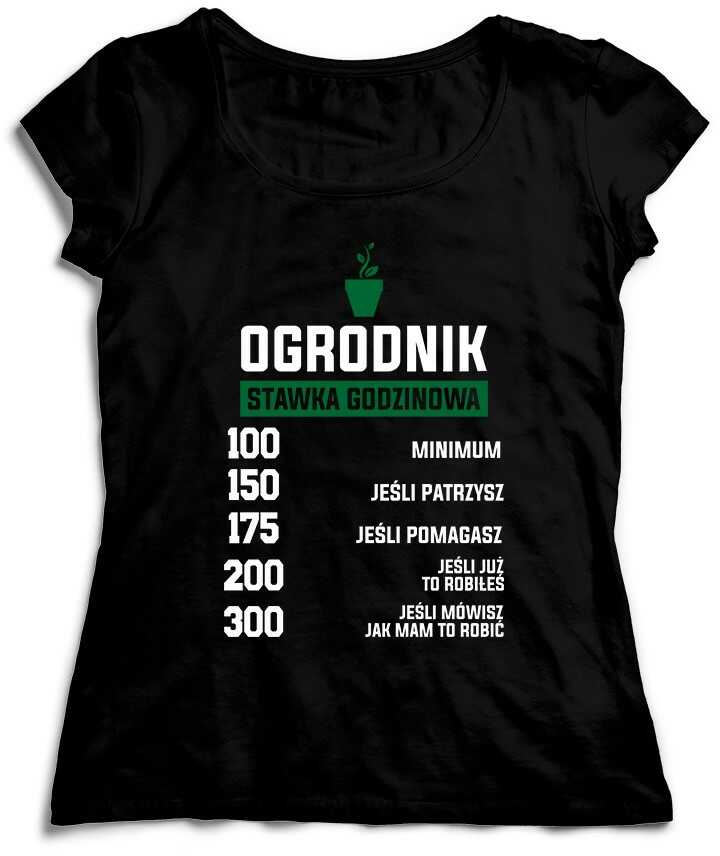 Koszulka Ogrodnik Stawka Godzinowa