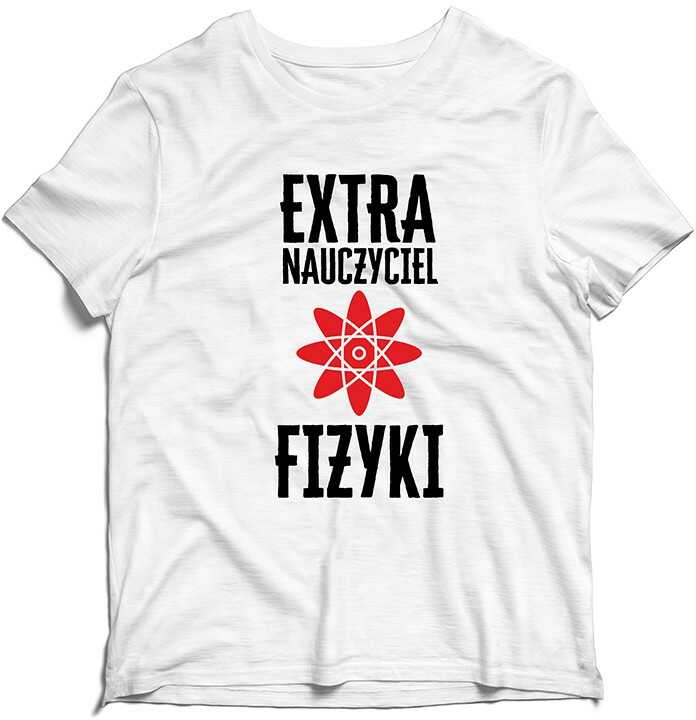 Koszulka na Dzień Nauczyciela Extra Nauczyciel Fizyki