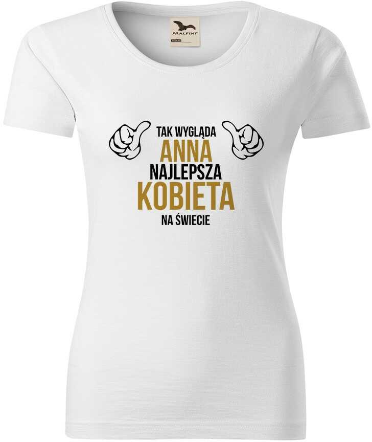 Koszulka Tak wygląda najlepsza kobieta na świecie prezent