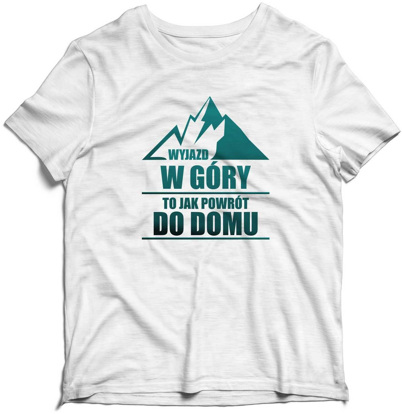 KOSZULKA Wyjazd w góry to jak powrót do domu
