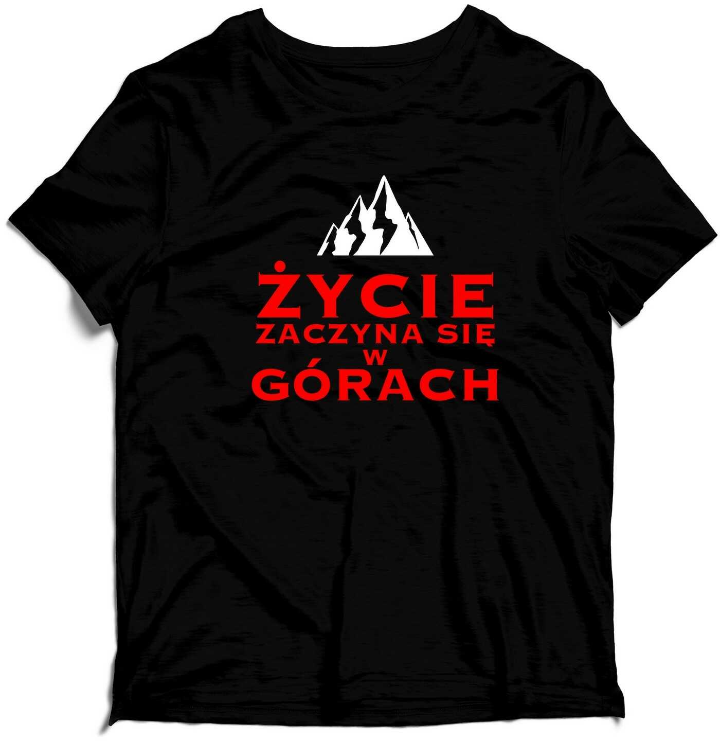 KOSZULKA - Życie zaczyna się w górach