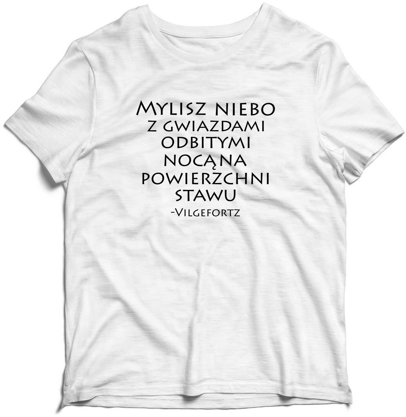 KOSZULKA Wiedźmin MYLISZ NIEBO Z GWIAZDAMI ODBITYMI NOCĄ NA POWIERZCHNI STAWU -VILGEFORTZ