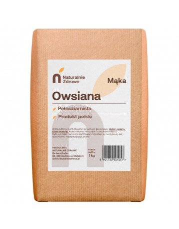 mąka owsiana pełnoziarnista 1kg Naturalnie Zdrowe