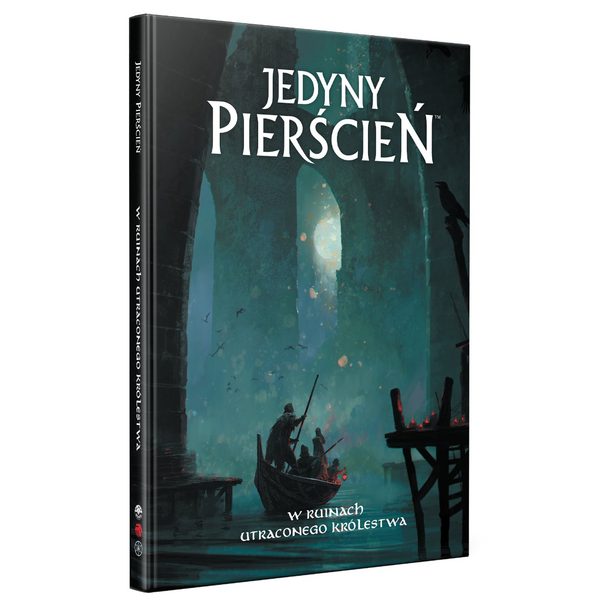 Podręcznik Jedyny Pierścień - W Ruinach Utraconego Królestwa