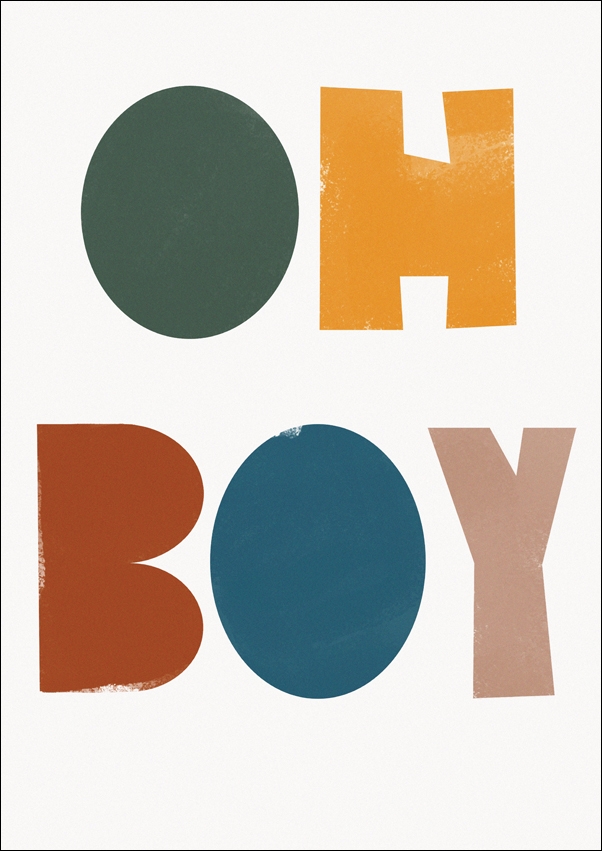 oh boy - plakat Wymiar do wyboru: 40x50 cm