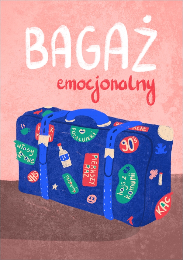 Bagaż Emocjonalny - plakat Wymiar do wyboru: 50x70 cm
