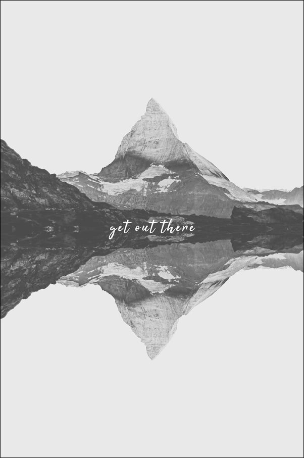 Get Out There - plakat Wymiar do wyboru: 70x100 cm