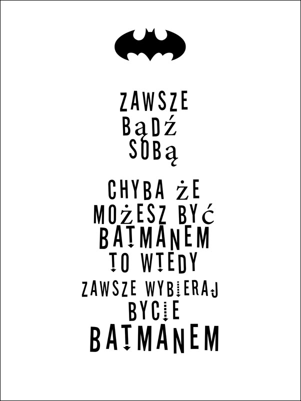 Zawsze Bądź Sobą - plakat Wymiar do wyboru: 40x50 cm