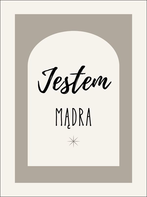 Jestem mądra, beżowy - plakat Wymiar do wyboru: 70x100 cm