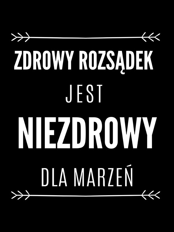 zdrowy rozsądek black - plakat Wymiar do wyboru: 40x50 cm
