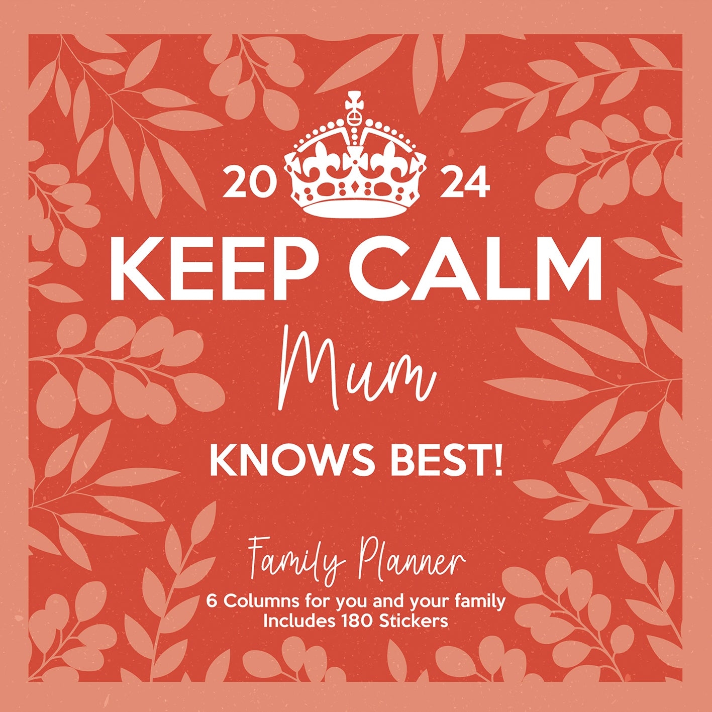 Keep Calm Mum Knows Best Planer Rodzinny 2024 Kalendarz