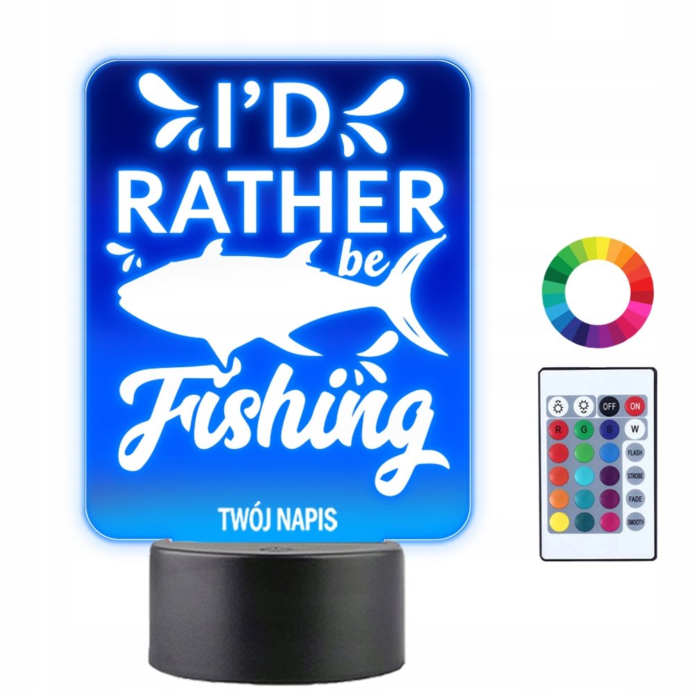 Lampka Nocna Wędkarstwo I'd Rather Be Fishing Twój Napis Imię Grawer 3D LED