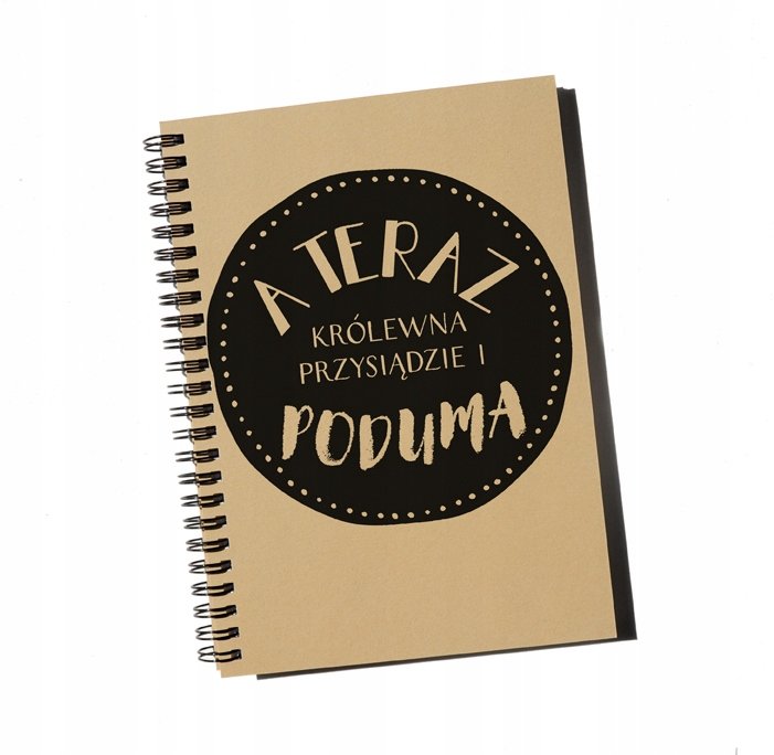 A teraz królewna przysiądzie i poduma, notatnik, notes, Sowia Aleja