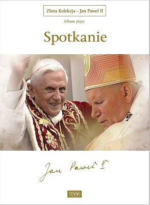 Jan Paweł II - Spotkanie