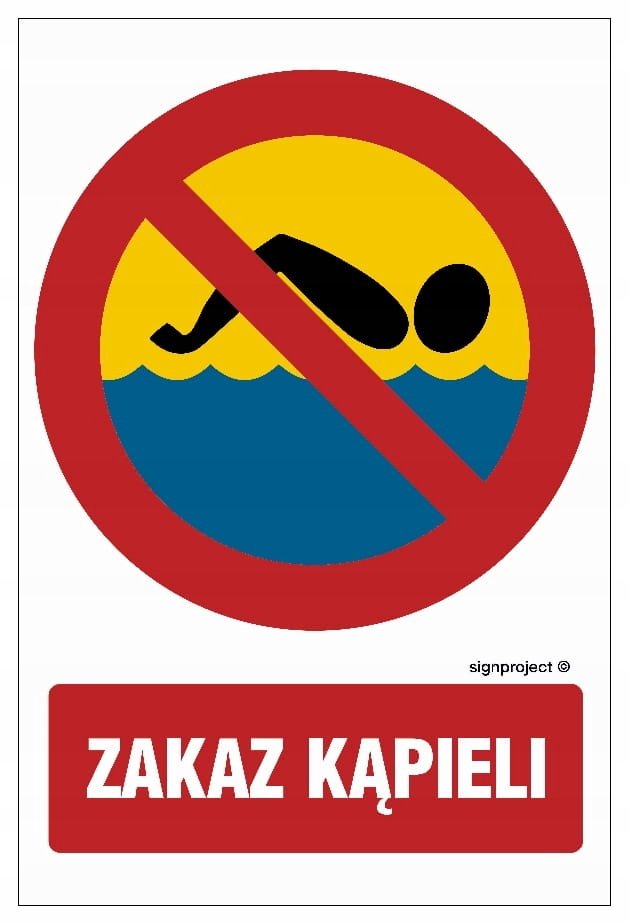 Zakaz kąpieli - tablica znak 20 X 30 CM, PŁYTA pcv LIBRES POLSKA SP