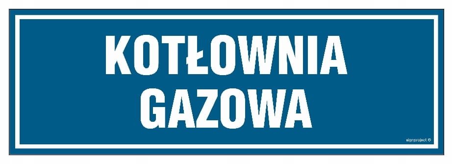 Kotłownia gazowa - tabliczka informacyjna z przylepcami 300X100 PN - PŁYTA LIBRES POLSKA SP