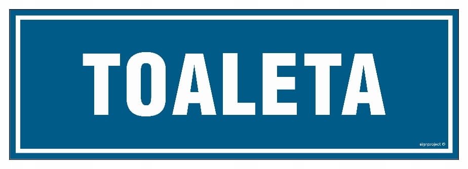 Toaleta - Znak tabliczka PŁYTA SZTYWNA 300X100 wc LIBRES POLSKA SP