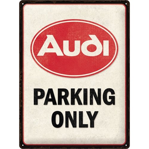 Tablica szyld AUDI PARKING ONLY metalowy 30x40