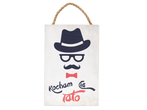 TABLICZKA DO ZAWIESZENIA KOCHAM CIĘ TATO 20x30cm